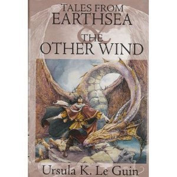 Cover Art for 9780739421239, Tales From Earthsea & The Other Wind by Ursula K. Le Guin
