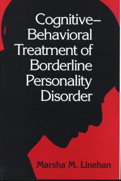 Cover Art for 9780898621839, Cognitive Behavioral Treatment of Borderline Personality Disorder by Marsha M. Linehan
