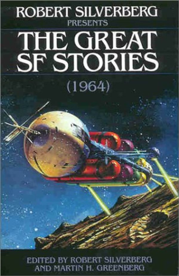 Cover Art for 9781886778214, Robert Silverberg Presents the Great SF Stories by Robert Silverberg