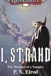 Cover Art for 9780786901753, I, Strahd: Memoirs of a Vampire (Ravenloft) [Mass Market Paperback] by P. N. Elrod