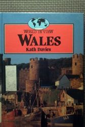 Cover Art for 9780811424370, Wales (World in View) by Kath Davies