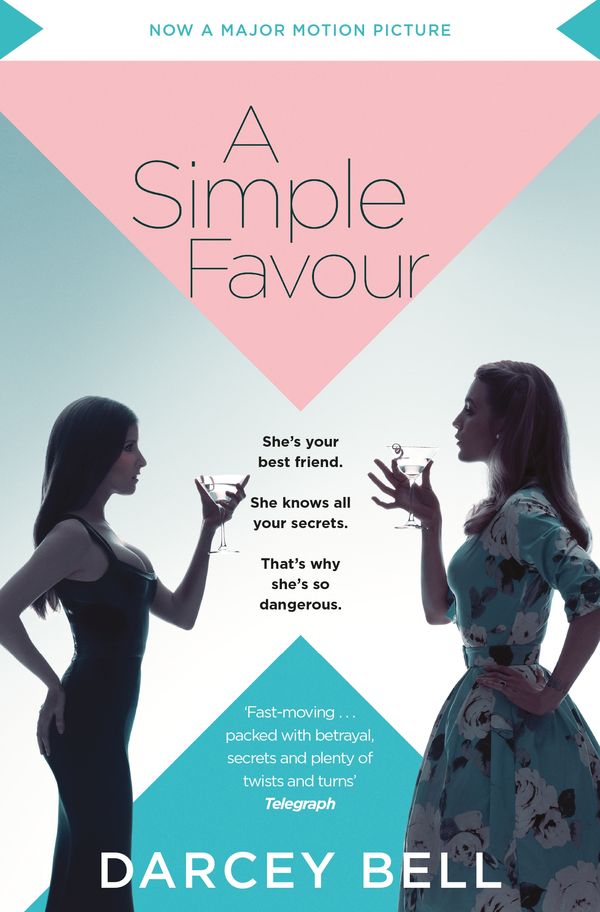 Cover Art for 9781529004052, A Simple Favour by Darcey Bell
