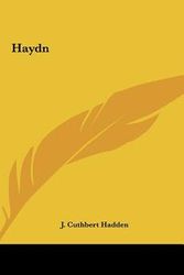 Cover Art for 9781161434040, Haydn by J Cuthbert Hadden