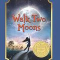Cover Art for 9781432864040, Walk Two Moons by Sharon Creech