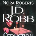 Cover Art for 9781423317432, Seduction in Death (In Death) by J. D. Robb, Susan Ericksen