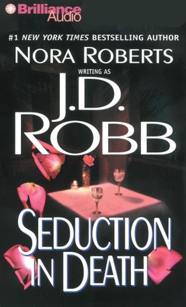 Cover Art for 9781423317432, Seduction in Death (In Death) by J. D. Robb, Susan Ericksen