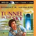 Cover Art for 0889290354686, Tunnel in the Sky by Robert A. Heinlein