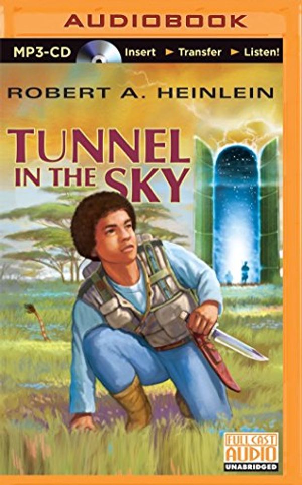 Cover Art for 0889290354686, Tunnel in the Sky by Robert A. Heinlein