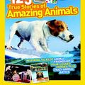 Cover Art for 9781426309199, National Geographic Kids 125 True Stories of Amazing Animals by National Geographic Kids