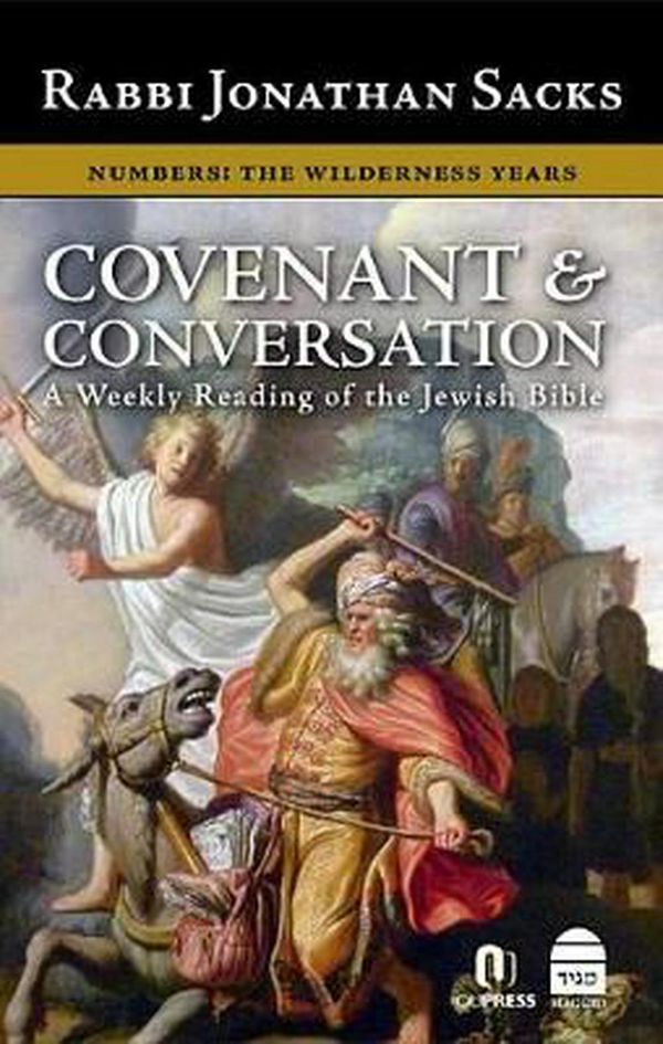 Cover Art for 9781592640232, Covenant & Conversation Numbers: The Wilderness Years by Jonathan Sacks