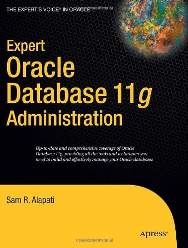 Cover Art for 9781430210153, Expert Oracle Database 11g Administration by Sam Alapati