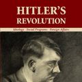 Cover Art for 9780988368224, Hitlers Revolution by Richard Tedor