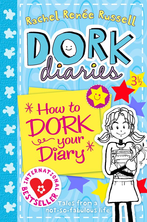 Cover Art for 9780857073525, How to Dork Your Diary by Rachel Renee Russell