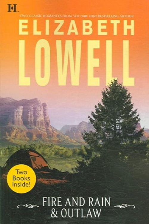 Cover Art for 9780373772537, Fire and Rain & Outlaw by Elizabeth Lowell