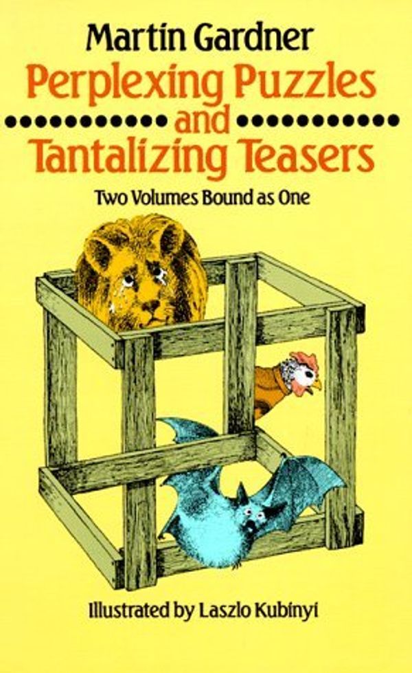 Cover Art for 9780671418786, Perplexing Puzzles and Tantalizing Teasers by Martin Gardner