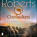 Cover Art for 9789022592359, Ontluiken: Deel 2 van de Drakenhart-serie (Drakenhart, 2) by Roberts, Nora
