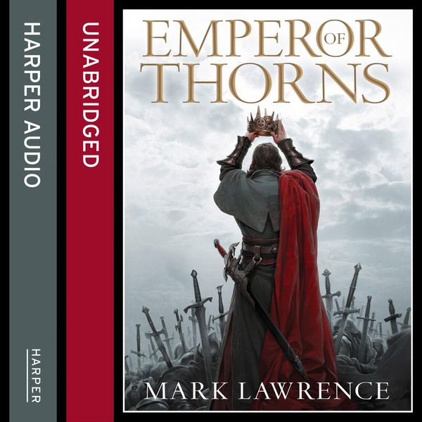 Cover Art for 9780007527298, Emperor of Thorns by Mark Lawrence