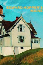 Cover Art for 9783791351285, Edward Hopper's Maine by Kevin Salatino; Steve Martin; Carol Troyen
