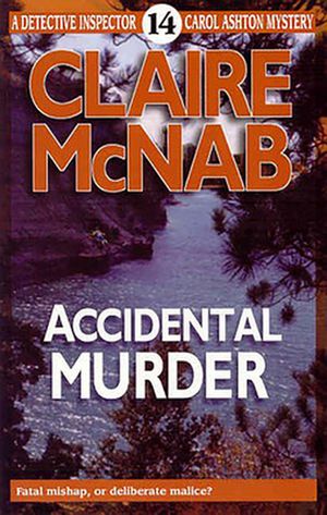 Cover Art for 9781931513166, Accidental Murder by Claire McNab