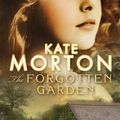 Cover Art for 9781742679082, The Forgotten Garden by Kate Morton