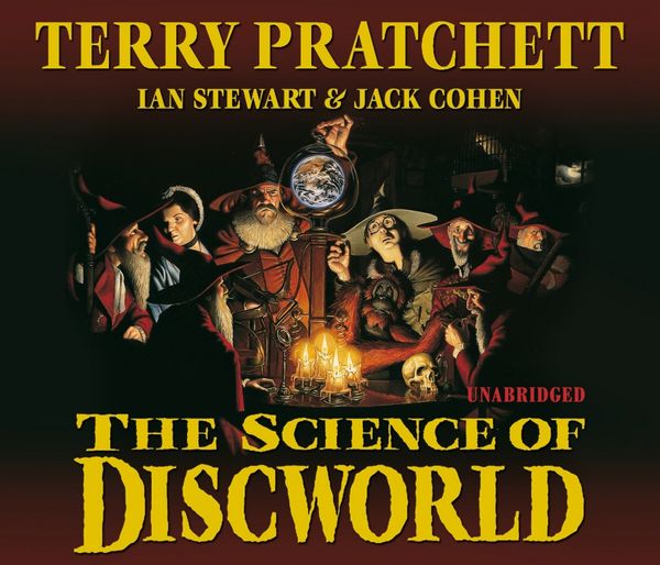 Cover Art for 9781448123513, The Science Of Discworld Revised Edition by Unknown