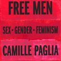 Cover Art for 9780375424779, Free Women, Free Men: Sex, Gender, Feminism by Camille Paglia