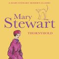 Cover Art for 9781444715064, Thornyhold by Mary Stewart