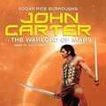 Cover Art for 9781452658278, John Carter in the Warlord of Mars by Edgar Rice Burroughs