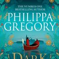 Cover Art for 9781760851927, Dark Tides by Philippa Gregory