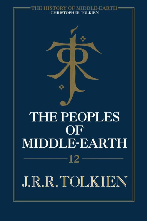 Cover Art for 9780007365364, The Peoples of Middle-Earth by Christopher Tolkien