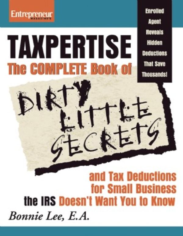 Cover Art for 9781599183503, Taxpertise by Bonnie Lee