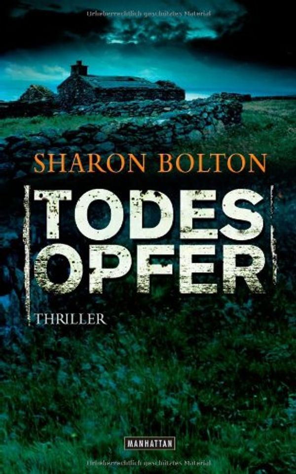 Cover Art for 9783442546350, Todes Opfer by SHARON BOLTON