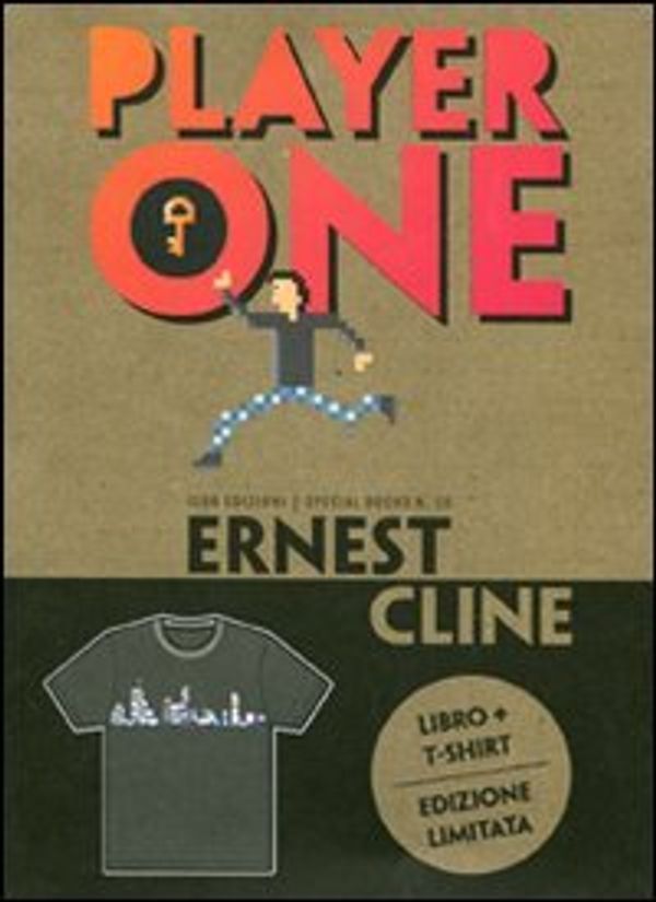 Cover Art for 9788876383014, Player one. Con t-shirt donna L by Ernest Cline