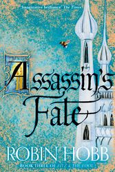 Cover Art for 9780007444281, Assassin's Fate by Robin Hobb