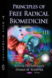 Cover Art for 9781613241844, Principles of Free Radical Biomedicine by Kostas Pantopoulos
