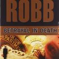 Cover Art for B00HTK1F0I, By J. D. Robb - Betrayal in Death by J.d. Robb
