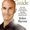 Cover Art for 9780061240195, The Greatness Guide: Powerful Secrets for Getting to World Class by Robin S. Sharma