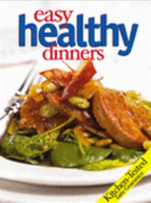 Cover Art for 9780696216848, Easy Healthy Dinners (Grand Avenue Books) by Dan Rosenberg