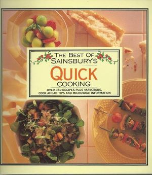 Cover Art for 9780861784967, The Best of Sainsbury's Quick Cooking by Carol Bowen