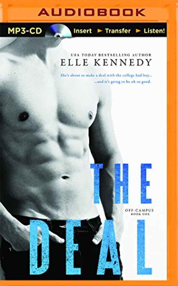 Cover Art for 9781511372824, The Deal (Off-Campus) by Elle Kennedy