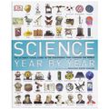 Cover Art for 9780241292051, Science  Year By Year by Dk