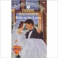 Cover Art for 9780373472956, BRIDE ON THE LOOSE by DEBBIE MACOMBER