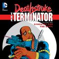 Cover Art for 9781401258429, Deathstroke, The Terminator Vol. 2 Sympathy For The Devil by Marv Wolfman