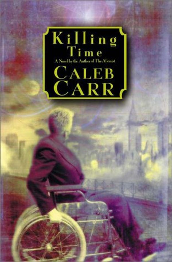 Cover Art for 9780375430763, Killing Time by Caleb Carr