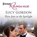 Cover Art for 9780373178148, Plain Jane in the Spotlight by Lucy Gordon