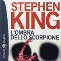 Cover Art for 9788845246005, L'ombra dello scorpione by Stephen King