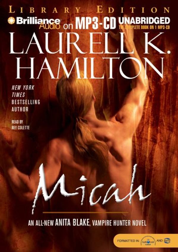 Cover Art for 9781423316886, Micah by Laurell K. Hamilton
