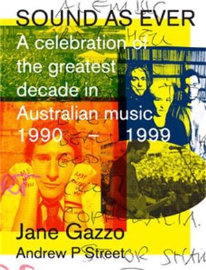 Cover Art for 9781877096211, Sound As Ever by Jane Gazzo, Andrew P. Street
