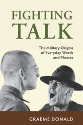 Cover Art for 9781846034558, Fighting Talk by Donald,Graeme