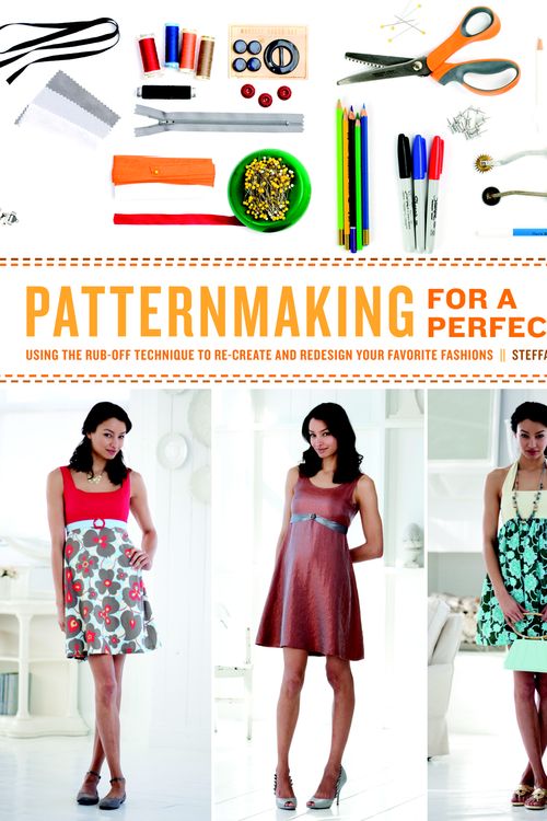 Cover Art for 9780823026661, Patternmaking for a Perfect Fit by Steffani Lincecum